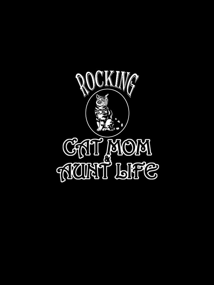 Rocking the cat mom and aunt life funny by vidyaroul T-Shirts, Hoodie, Sweatshirt | BlankRebels.com (Image 2)