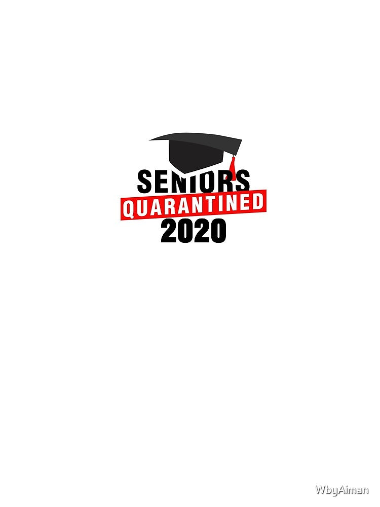 Seniors 2020 by WbyAiman T-Shirts, Hoodie, Sweatshirt | BlankRebels.com (Image 2)