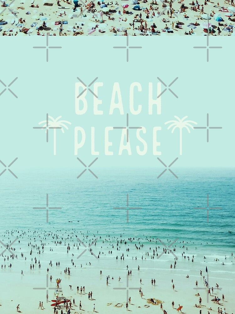 BEACH PLEASE - POSTER DESIGN - ART - MINIMALIST - DECORATION by Tropical Blood