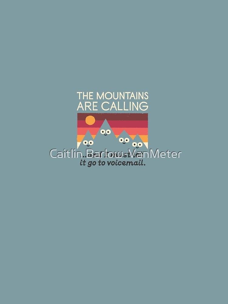 Let the Outside go to Voicemail by Caitlin Barlow-VanMeter T-Shirts, Hoodie, Sweatshirt | BlankRebels.com (Image 2)