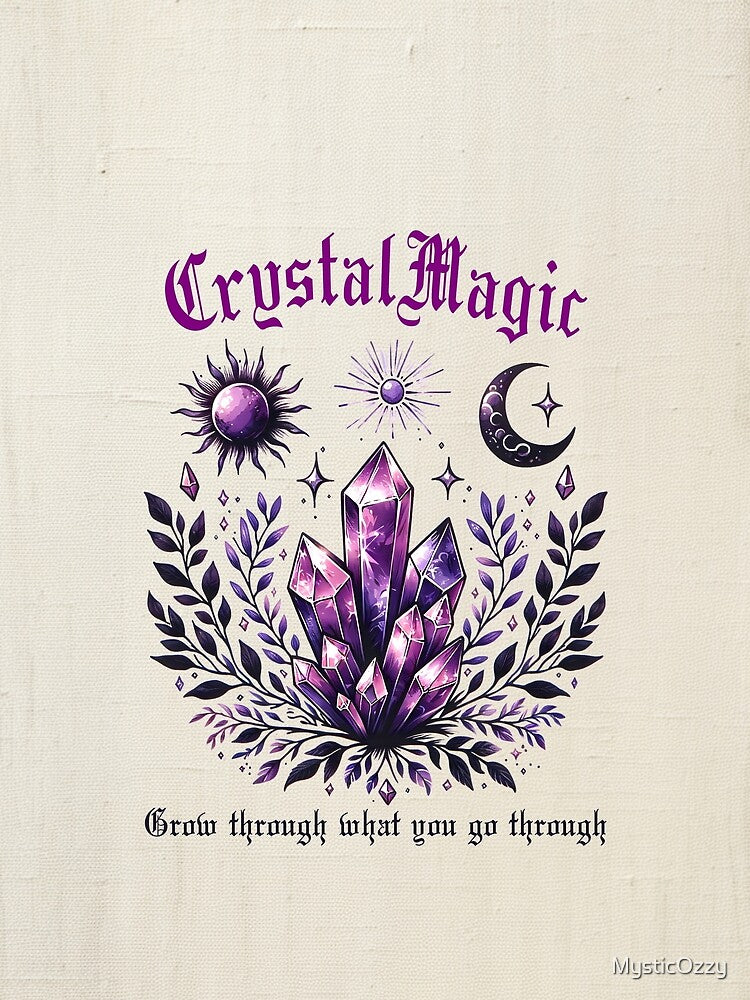 Crystal Magic — Growth, Healing & Celestial Transformation by MysticOzzy T-Shirts, Hoodie, Sweatshirt (Image 2)