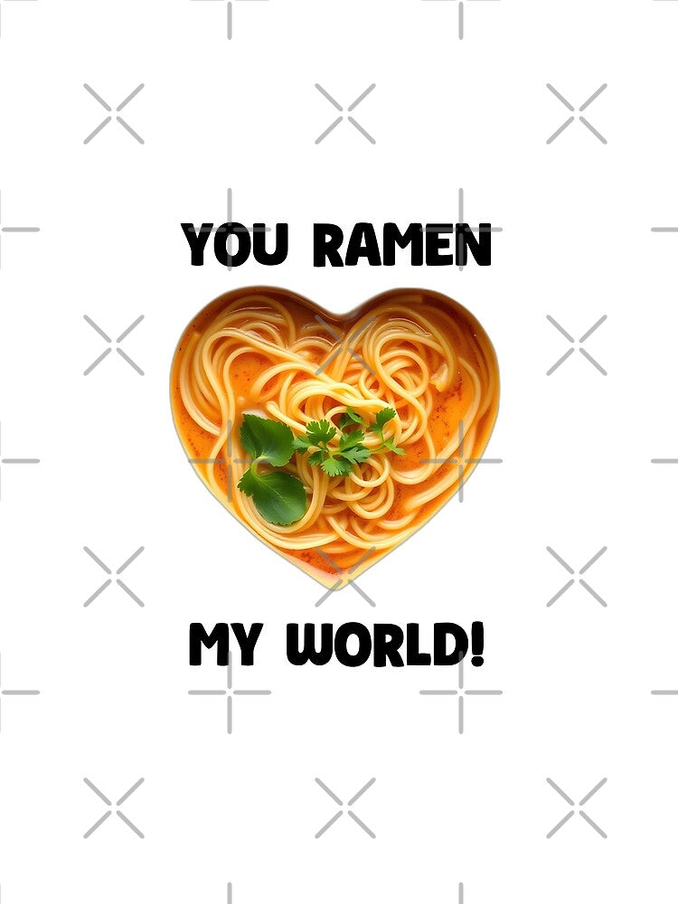 You Ramen My World by allogy T-Shirts, Hoodie, Sweatshirt | BlankRebels.com (Image 2)