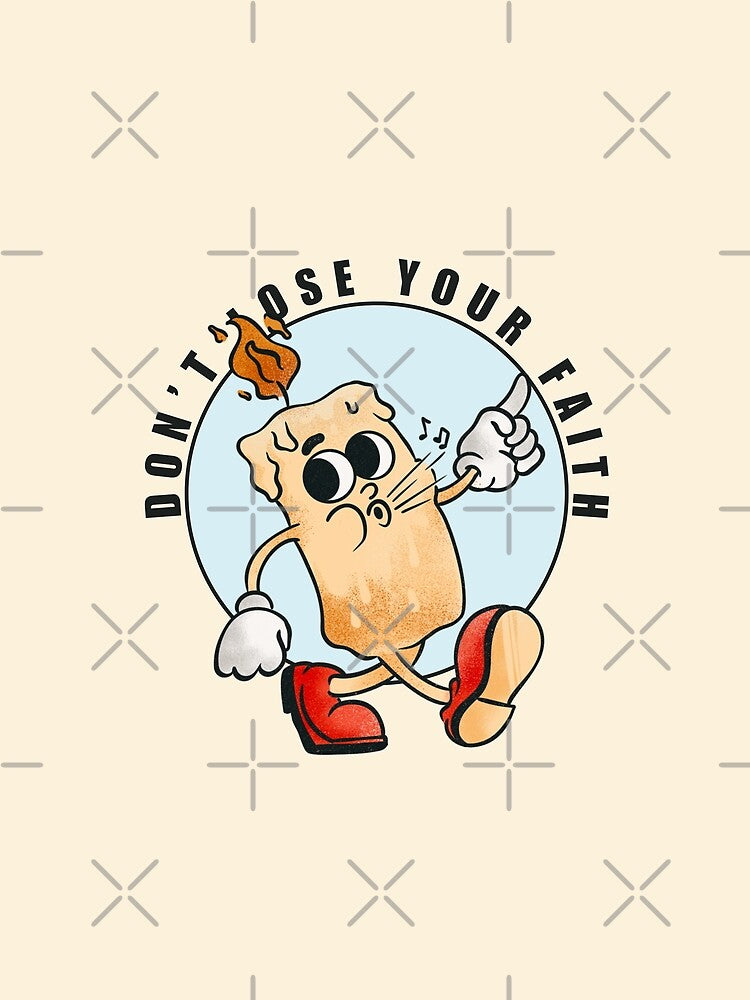 Don'T Lose Your Faith T-Shirts, Hoodie, Sweatshirt