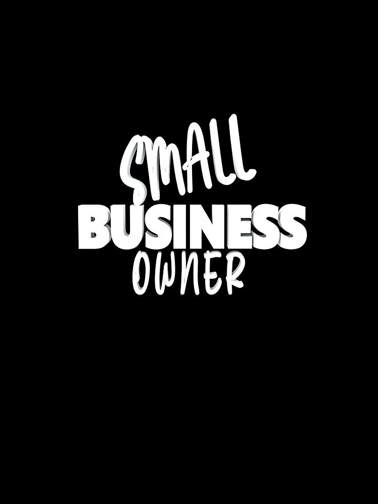Small Business Owner by roleshop T-Shirts, Hoodie, Sweatshirt | BlankRebels.com (Image 2)