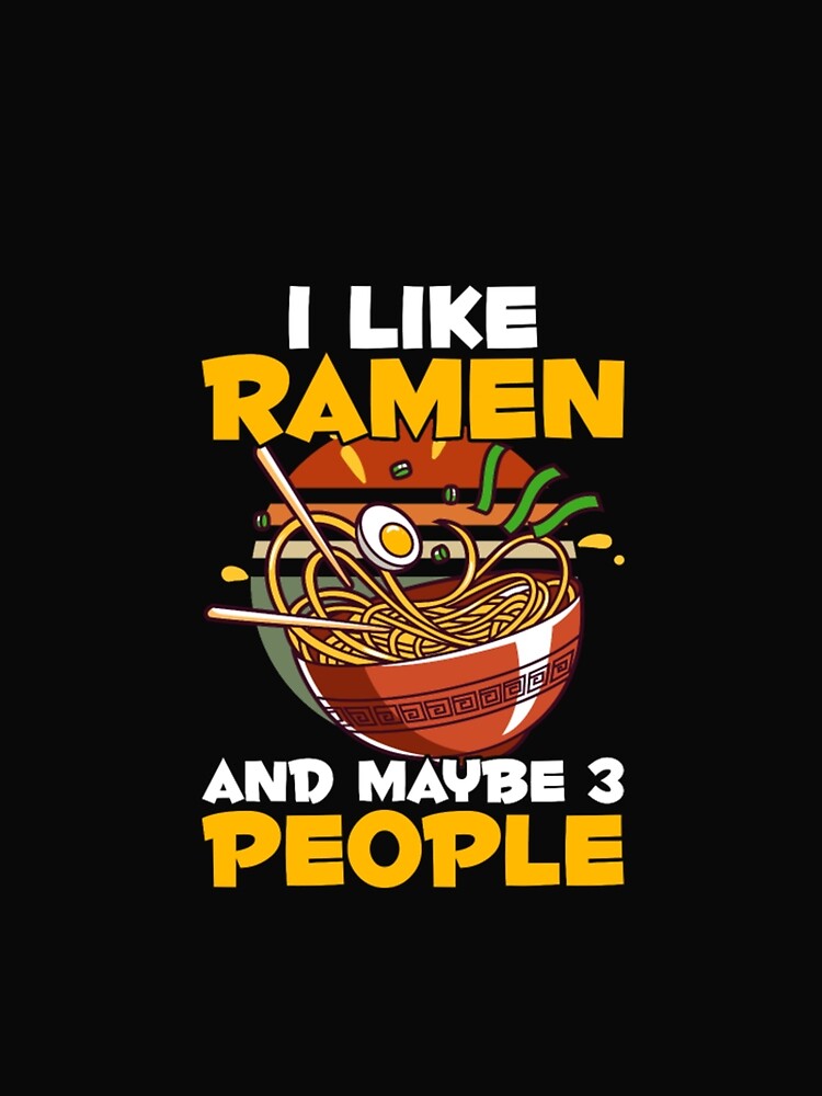 Like Ramen Foodie Japanese Noodles by ClamenTaon T-Shirts, Hoodie, Sweatshirt | BlankRebels.com (Image 2)