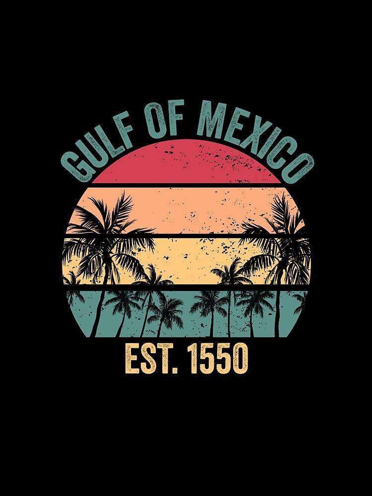 Gulf Of Mexico Est 1550 Mexican Retro Gulf Of Mexico Gear by DynamicDesign