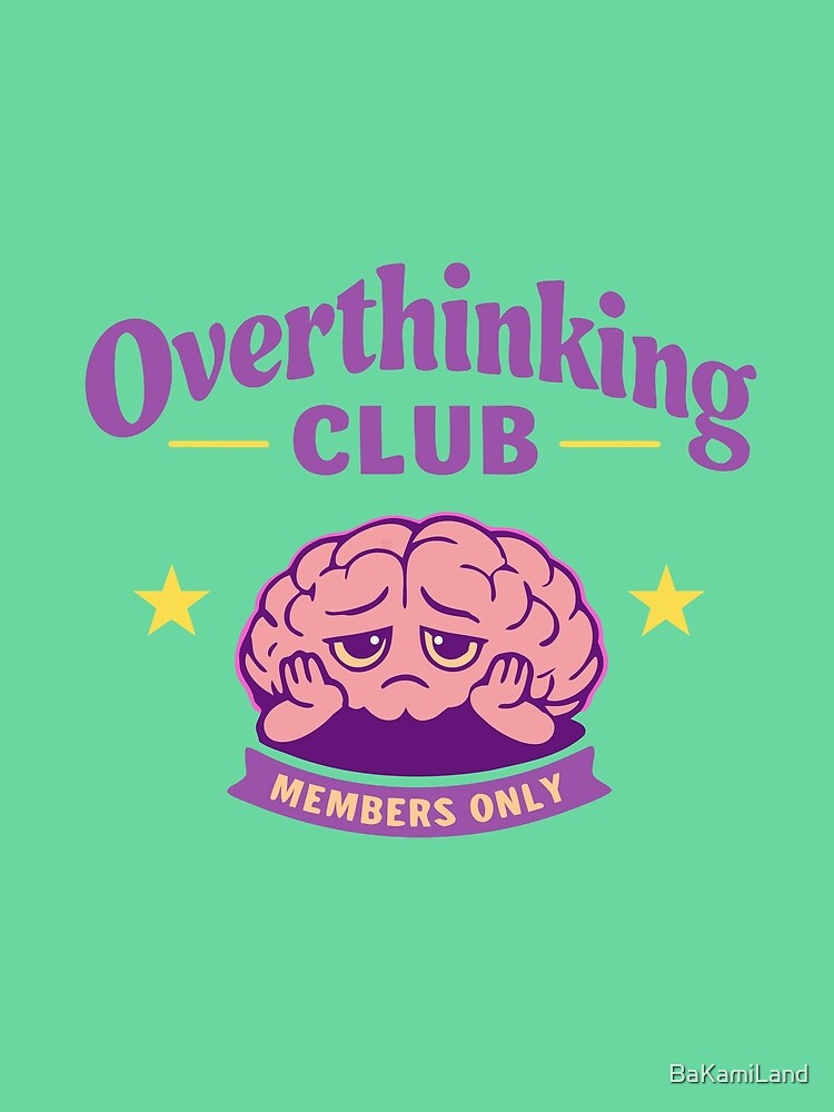 Overthinking Club Poster – Aesthetic Minimalist Wall Art ( Neo Mint ) by BaKamiLand T-Shirts, Hoodie, Sweatshirt (Image 2)