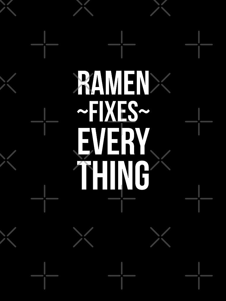 Ramen Fixes Everything by OutcastBrain T-Shirts, Hoodie, Sweatshirt | BlankRebels.com (Image 2)
