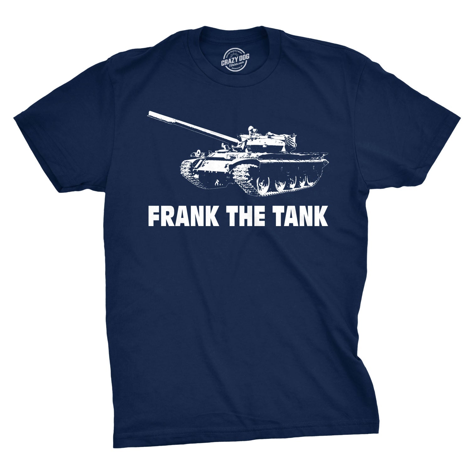 Frank The Tank Men's T Shirt