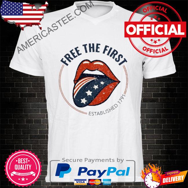 Free the first established 1791 shirt