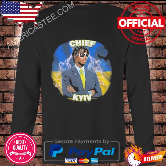 Funny Chief kyiv 2023 shirt