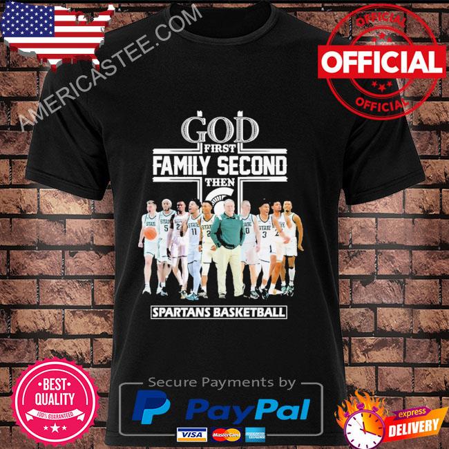 God first family second then spartan strong basketball shirt