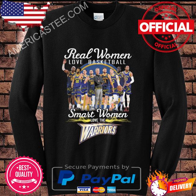 Golden State Warriors real women love basketball smart women loves the Golden State Warriors signatures 2023 shirt