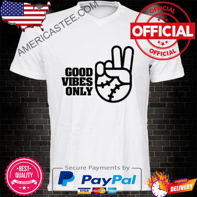 Good vibes only rake baseball company shirt