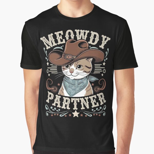 Meowdy Partner Cat Cowboy Hat Funny Country Western by Animal Hug Co. T-Shirts, Hoodie, Sweatshirt (Image 1)