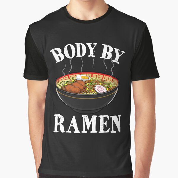 Body By Ramen Japanese Instant Noodle Foodie by Bendthetrend T-Shirts, Hoodie, Sweatshirt | BlankRebels.com (Image 1)