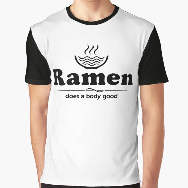 Ramen Does a Body Good Funny T-shirt by lucidfrog Hoodie, Sweatshirt | BlankRebels.com (Image 1)
