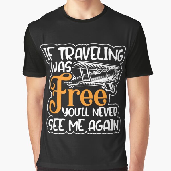 Let Traveling Free around the world by ClamenTaon T-Shirts, Hoodie, Sweatshirt | BlankRebels.com (Image 1)