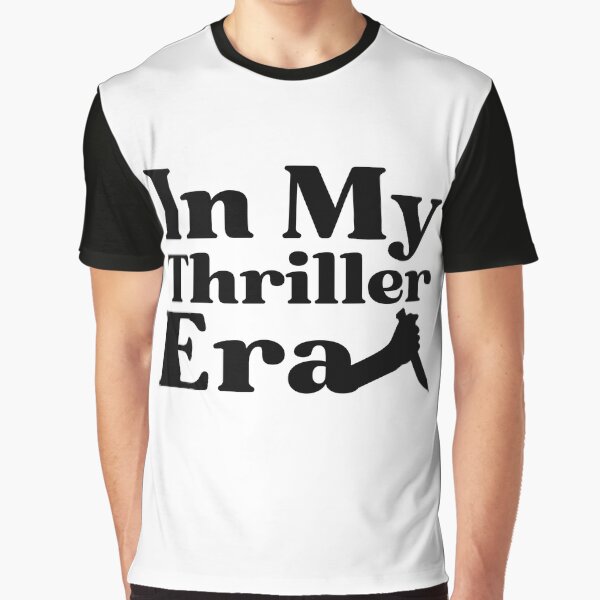 In My Thriller Era by Stuffspot T-Shirts, Hoodie, Sweatshirt | BlankRebels.com (Image 1)