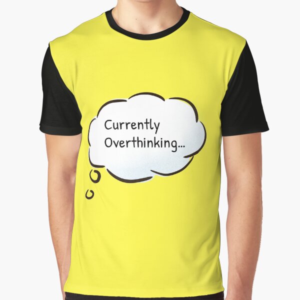 Hang on Let me overthink this by Gonkpoke T-Shirts, Hoodie, Sweatshirt | BlankRebels.com (Image 1)