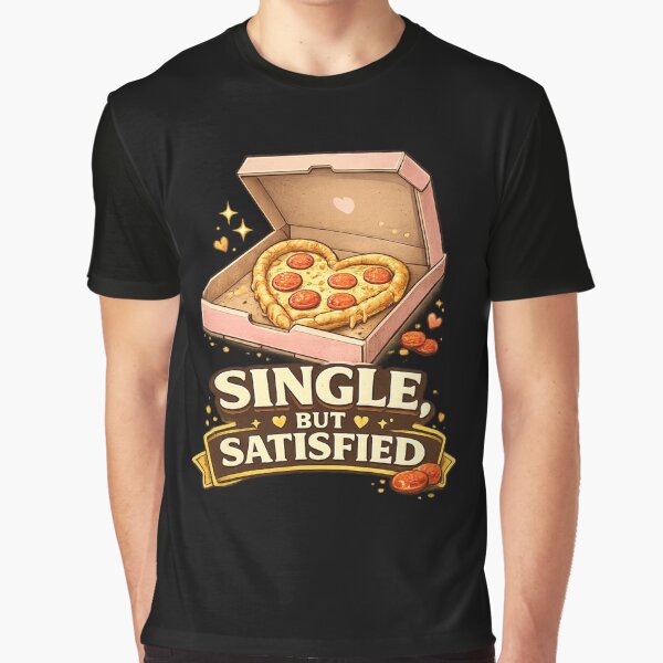 Single But Satisfied – Funny Pizza Valentine Pun by PunchDrop T-Shirts, Hoodie, Sweatshirt | BlankRebels.com (Image 1)