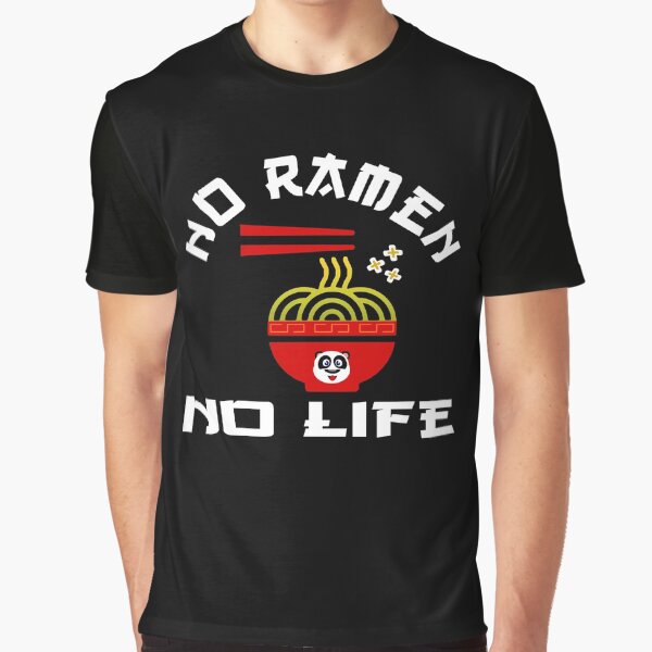 No Ramen No Life T Shirt Funny Ramen Life Foodie Shirt Gift by PrintOfi Hoodie, Sweatshirt | BlankRebels.com (Image 1)
