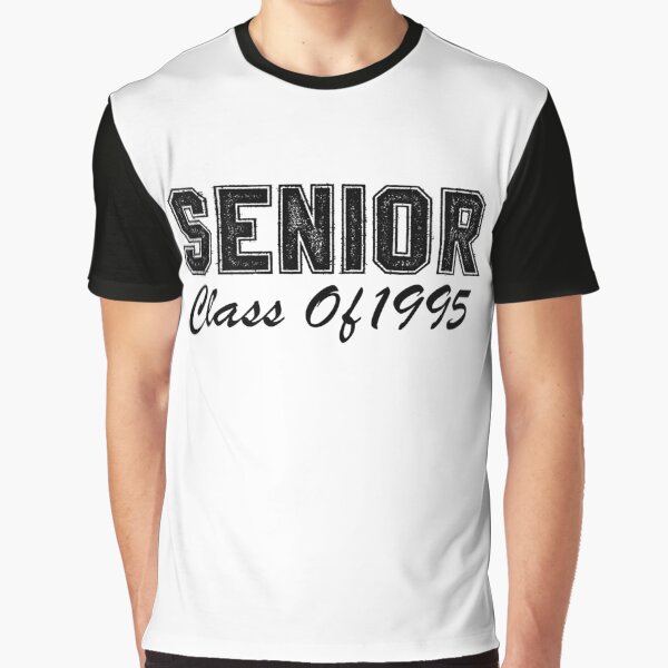 Senior: Class of 1995 by Saharan12 T-Shirts, Hoodie, Sweatshirt | BlankRebels.com (Image 1)