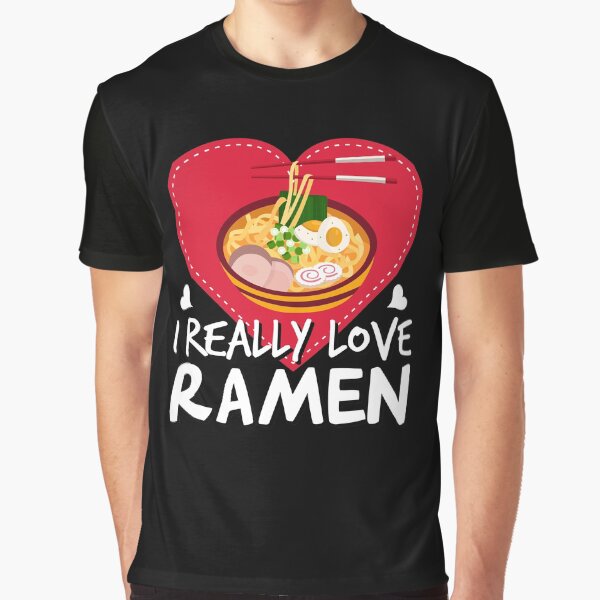 I Just Really Love Ramen Japanese Cat Noodles by simplytldr T-Shirts, Hoodie, Sweatshirt | BlankRebels.com (Image 1)