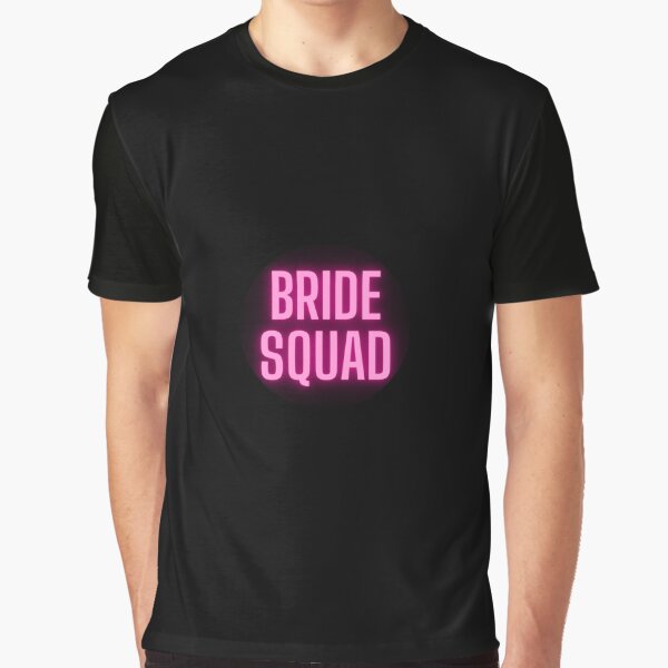 Bride Squad by AshlynParrott T-Shirts, Hoodie, Sweatshirt | BlankRebels.com (Image 1)