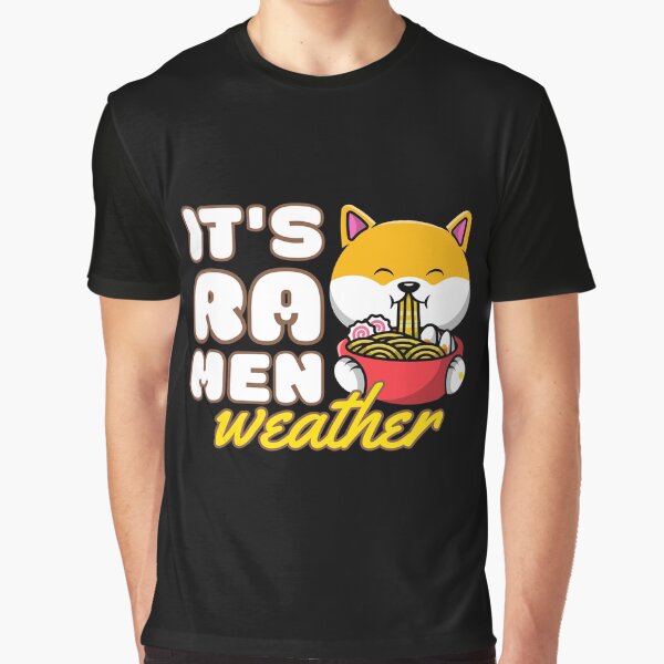 It's Ramen Weather by to-esu T-Shirts, Hoodie, Sweatshirt | BlankRebels.com (Image 1)