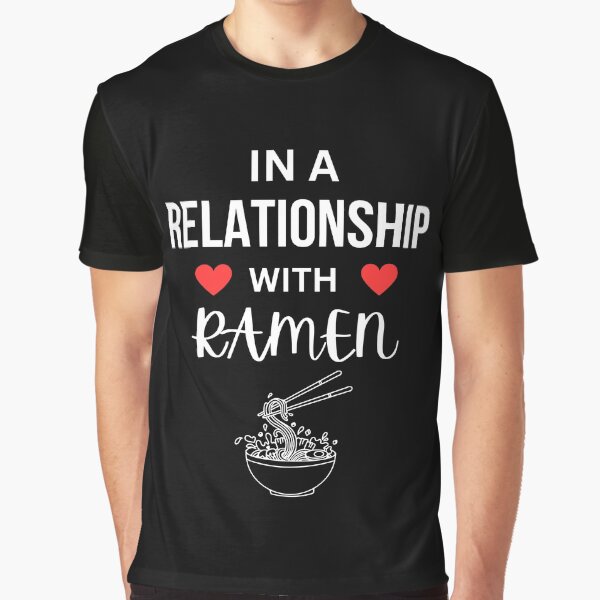 In a relationship with Ramen by annoying-shirts Hoodie, Sweatshirt | BlankRebels.com (Image 1)