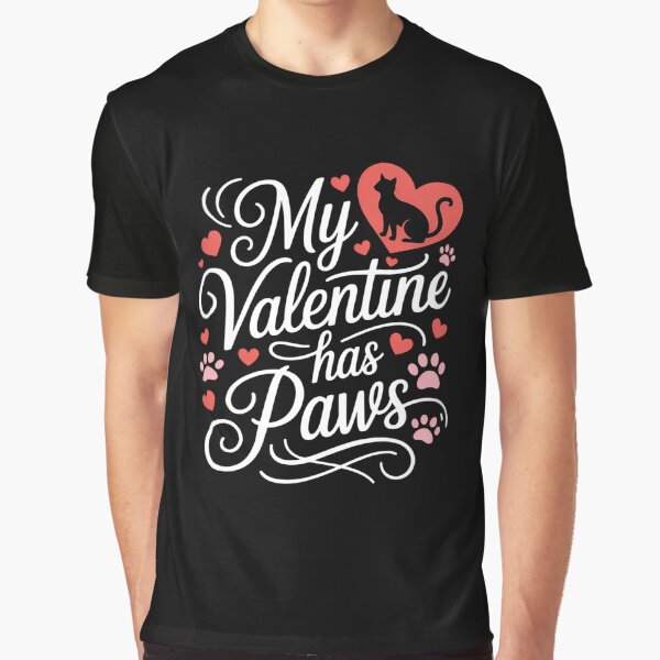 My Valentine Has Paws Cute Pet Valentine T-Shirts, Hoodie, Sweatshirt
