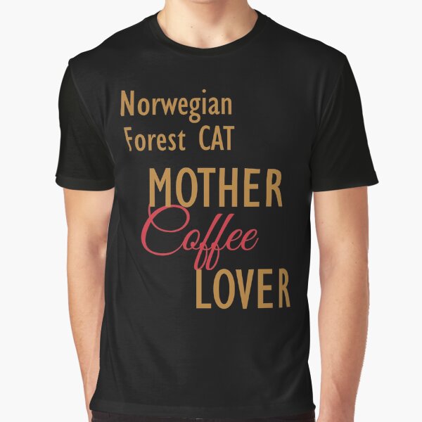 Norwegian Forest CAT Mother Coffee Lover. The perfect clothes and stickers for cat and coffee lovers by amrmab... (Image 1)