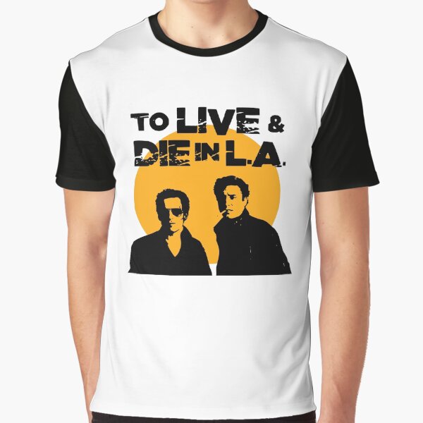 To Live and Die in L.A. by iggystardust T-Shirts, Hoodie, Sweatshirt | BlankRebels.com (Image 1)
