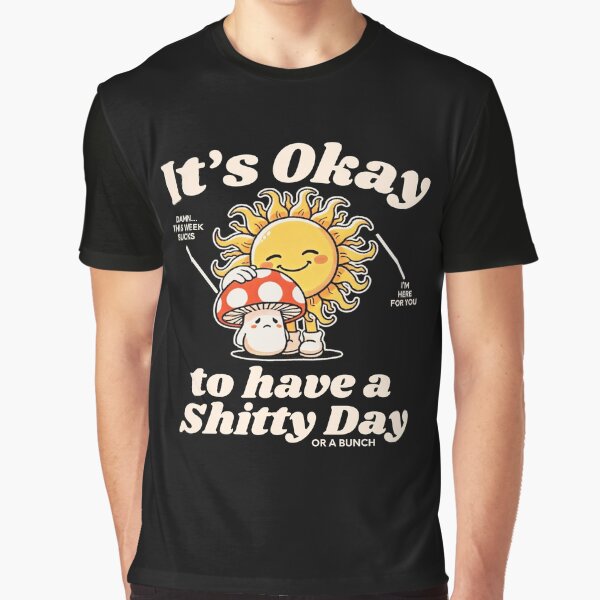 'S Okay T-Shirts, Hoodie, Sweatshirt