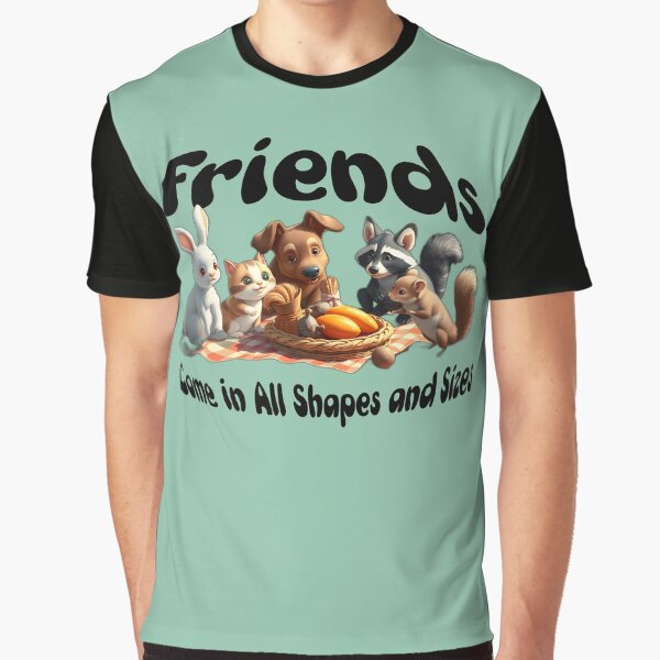 Friends Come in All Shapes and Sizes Animal Friendships by Sachie's Studio T-Shirts, Hoodie, Sweatshirt (Image 1)