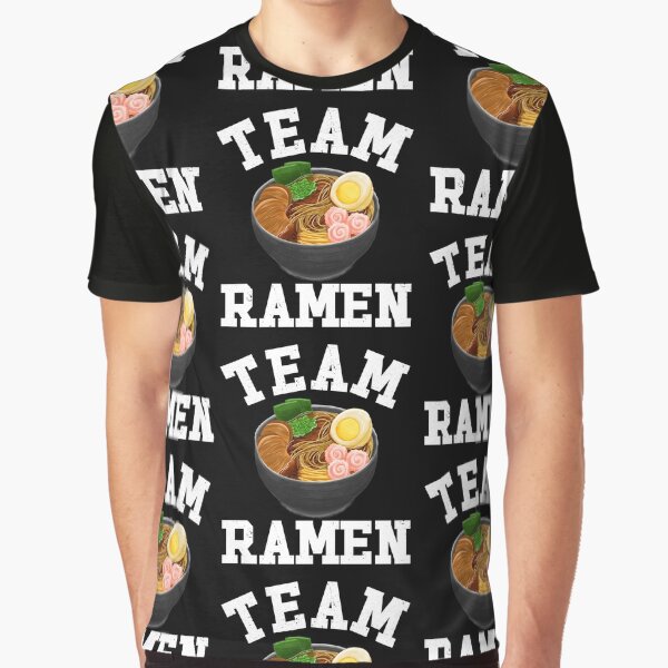 Team Ramen Ramentic Ramen Bowl by fooderiffic T-Shirts, Hoodie, Sweatshirt | BlankRebels.com (Image 1)