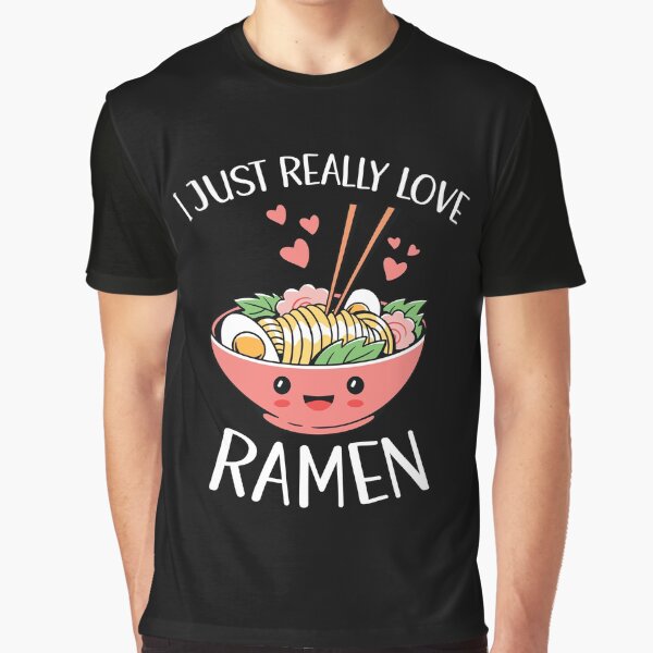 I Just Really Love Ramen Cute Kawaii by OnepixArt T-Shirts, Hoodie, Sweatshirt | BlankRebels.com (Image 1)