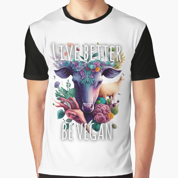 Live Better, Be Vegan - Veganism Quote by EnzoVectorism T-Shirts, Hoodie, Sweatshirt | BlankRebels.com (Image 1)