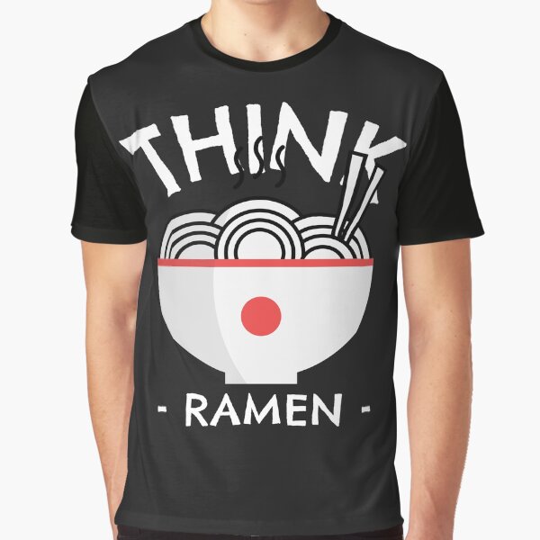 Think Ramen by BetterDesigns4U T-Shirts, Hoodie, Sweatshirt | BlankRebels.com (Image 1)