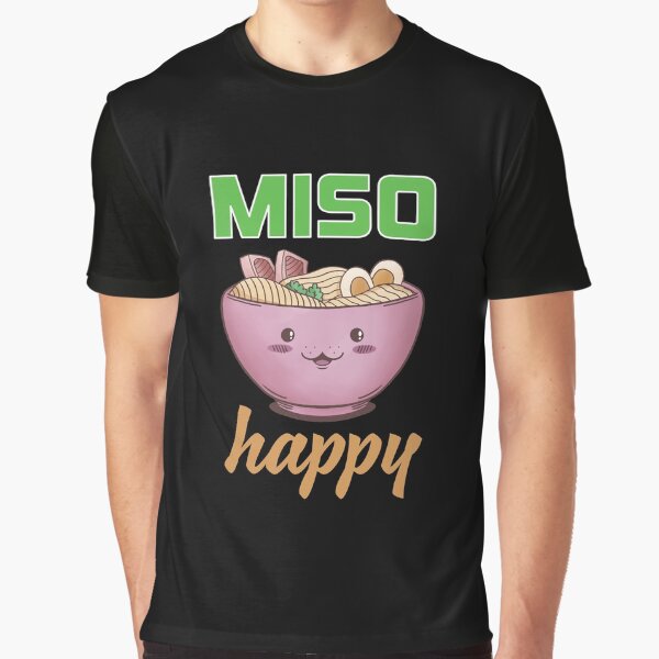 Miso Happy Japanese Food Ramen by patternprint1 T-Shirts, Hoodie, Sweatshirt | BlankRebels.com (Image 1)