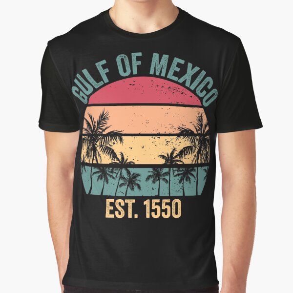 Gulf Of Mexico Est 1550 Mexican Retro Gulf Of Mexico Gear by DynamicDesign