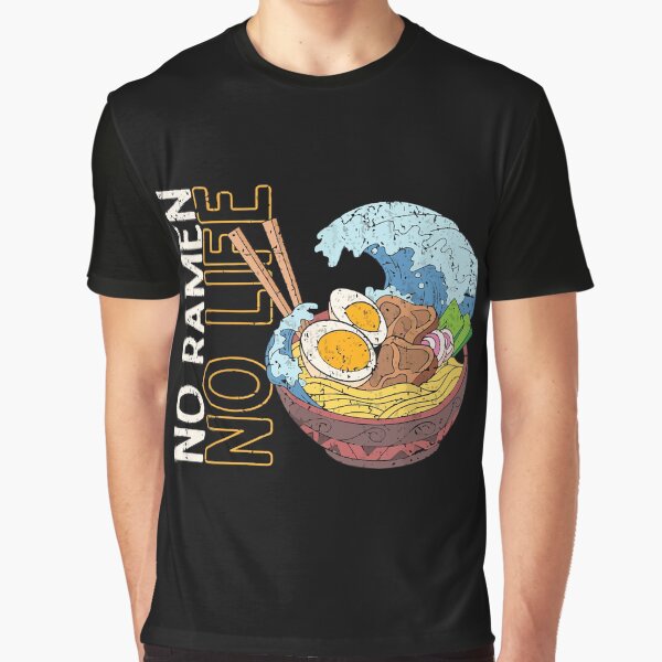 No Ramen No Life, Funny ramen, Japan food by jaggyboy T-Shirts, Hoodie, Sweatshirt | BlankRebels.com (Image 1)