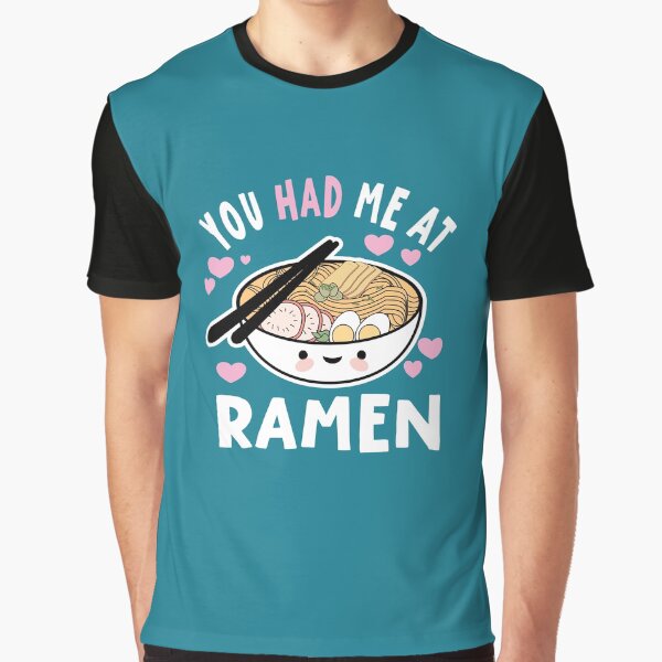 you had me at ramen by samah82 T-Shirts, Hoodie, Sweatshirt | BlankRebels.com (Image 1)