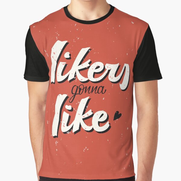 "Likers Gonna Like" Lettering by vitoriamade T-Shirts, Hoodie, Sweatshirt | BlankRebels.com (Image 1)
