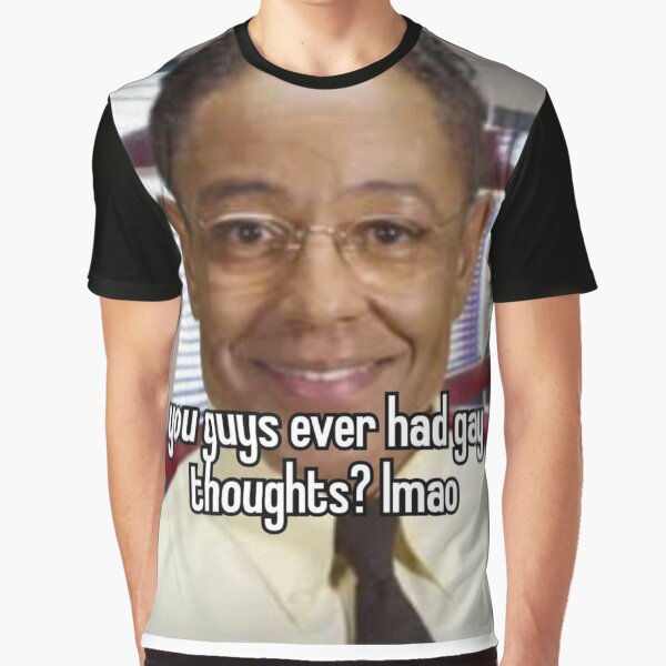 You Ever Have Gay Thoughts? Lmao T-Shirts, Hoodie, Sweatshirt