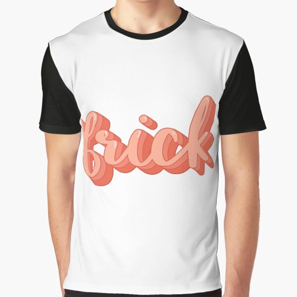 Frick lettering by letteringolivia T-Shirts, Hoodie, Sweatshirt | BlankRebels.com (Image 1)