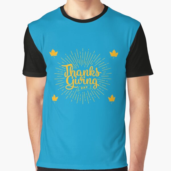 Thanksgiving Day by WordsmithNerd T-Shirts, Hoodie, Sweatshirt | BlankRebels.com (Image 1)