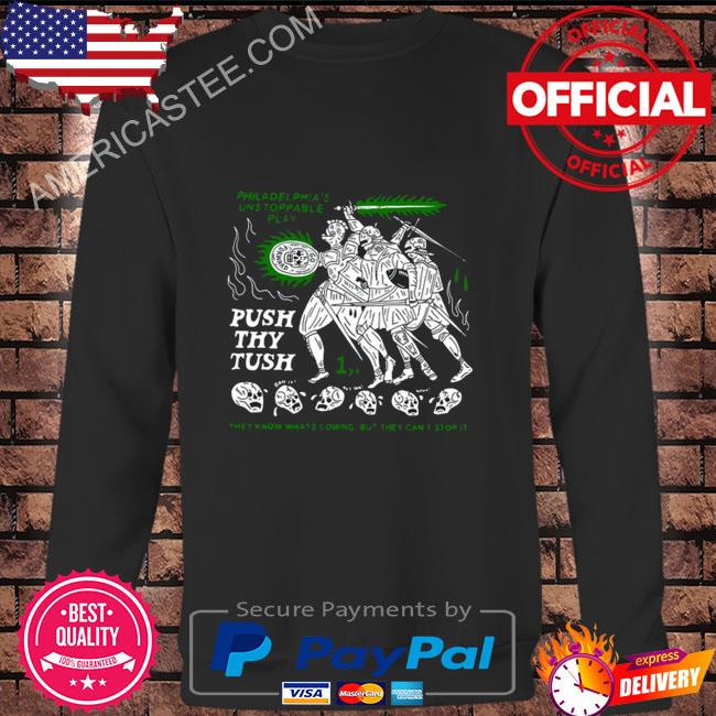 Heavyslime Push Thy Tush Shirt