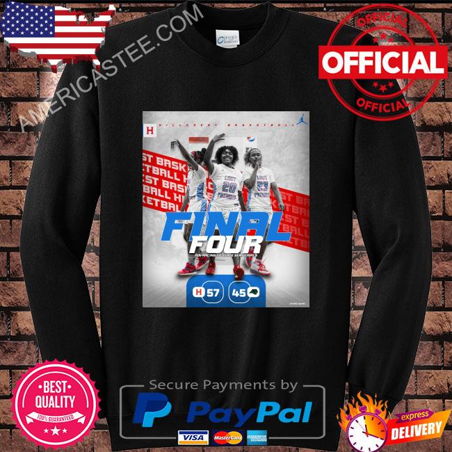 Hillcrest Lady Patriots’ Basketball Final Four ADVAncing To State Semi Finals Shirt